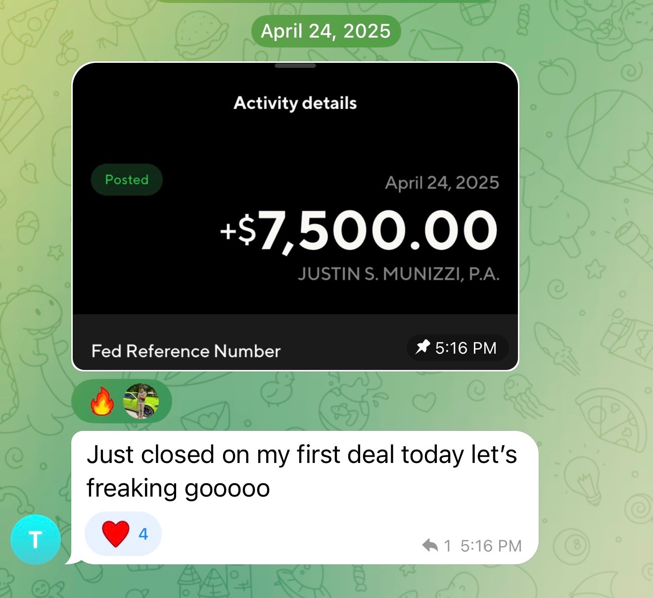 $7,500 first deal closed